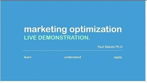 Marketing Optimization Live Demonstration