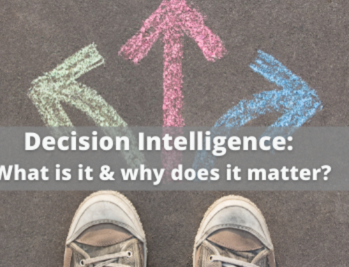 Decision Intelligence: What is it and why it matters