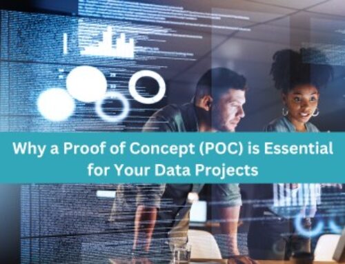 Why a Proof of Concept (POC) is Essential for Your Data Projects