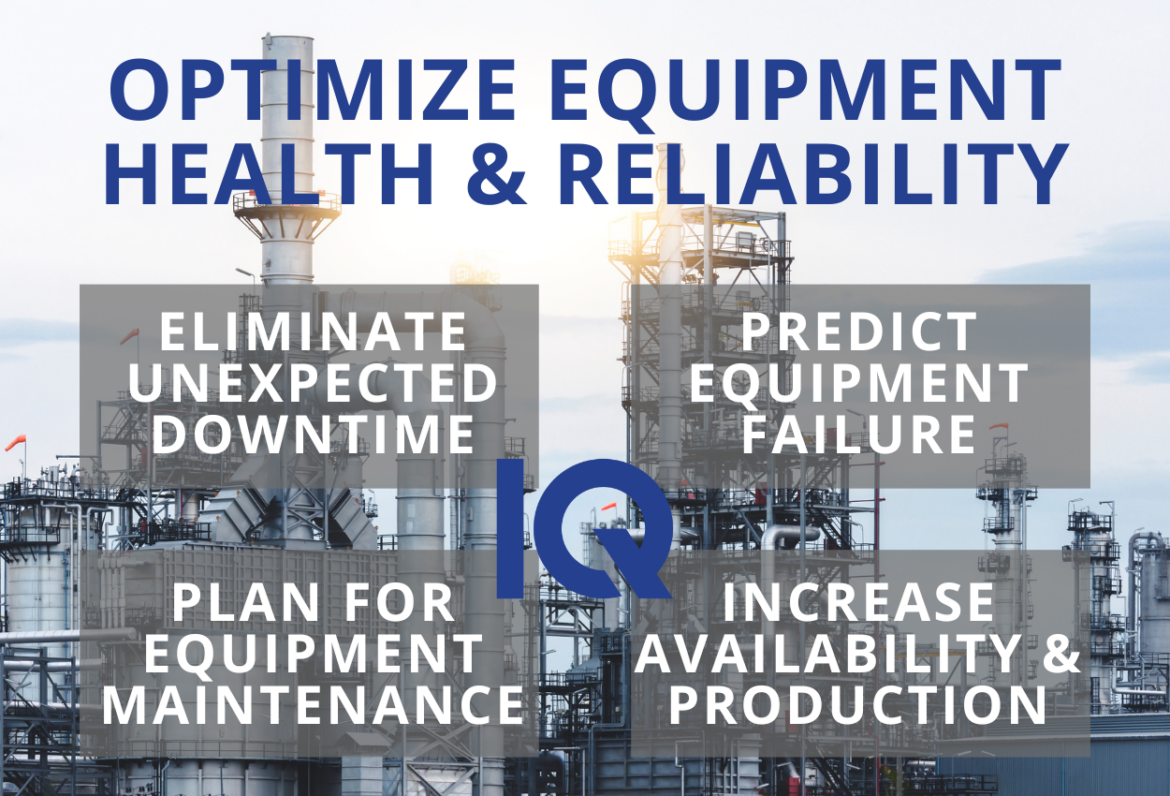 Optimize equipment health & reliability